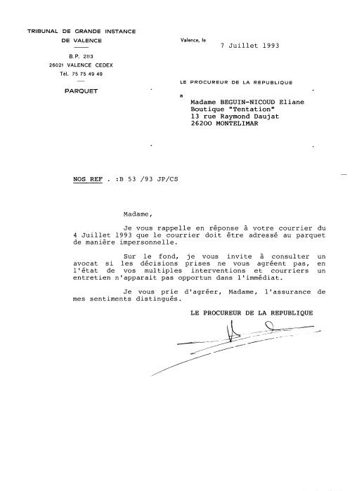 07 /07/1993 - Réponses du Parquet de Valence à ma lettre du 04/07/93 -
