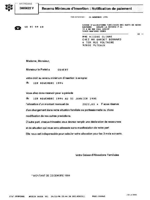 24-11-1994 :  La CAF informe la requrante de l'attribution du RMI par Monsieur le Prfet.